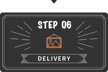 STEP 06 DELIVERY